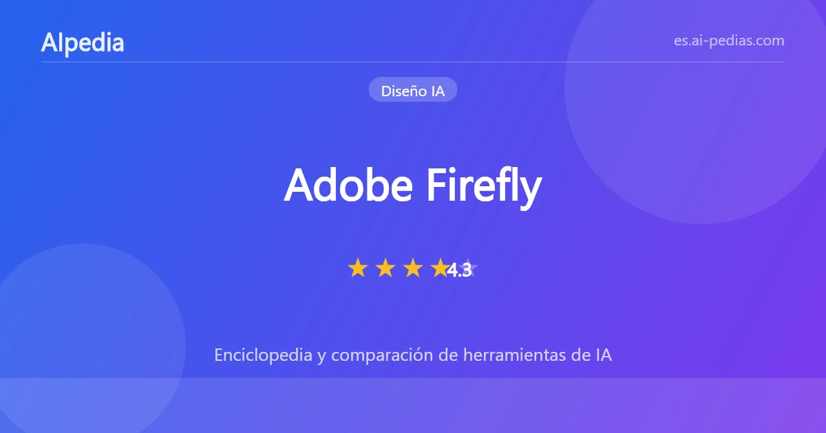 Reseña de Adobe Firefly 2026: precios, funciones, pros y contras | AIpedia