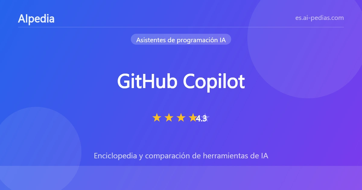 Reseña de GitHub Copilot 2026: precios, funciones, pros y contras | AIpedia